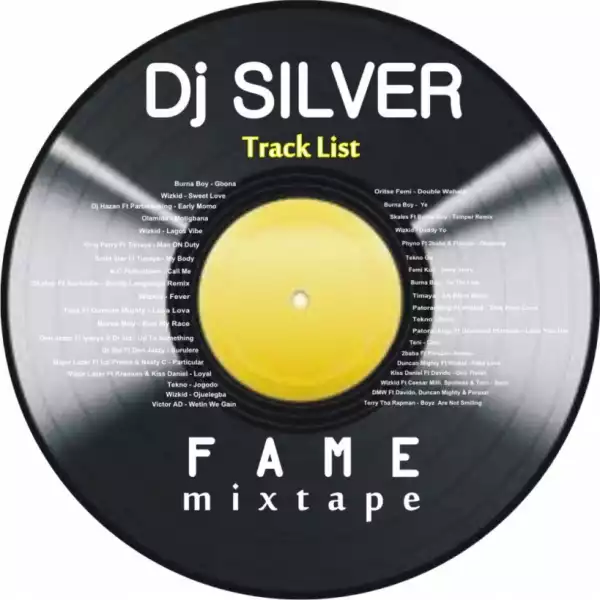 DJ Silva - Fame Mixtape